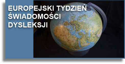 PTD - Akcja Europejski Tydzień Świadomości Dysleksji